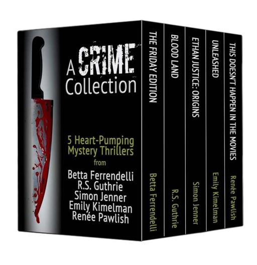 A Crime Collection 5 Heartpumping Mystery Thrillers Box Set Kindle Ferrendelli Betta Guthrie R S Jenner Simon Kimelman Emily