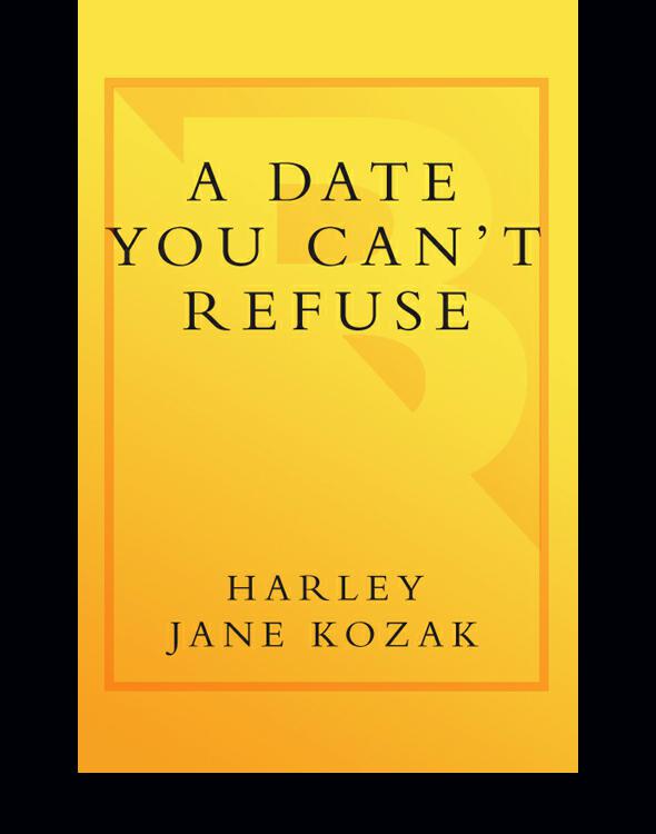 A Date You Cant Refuse Harley Jane Kozak