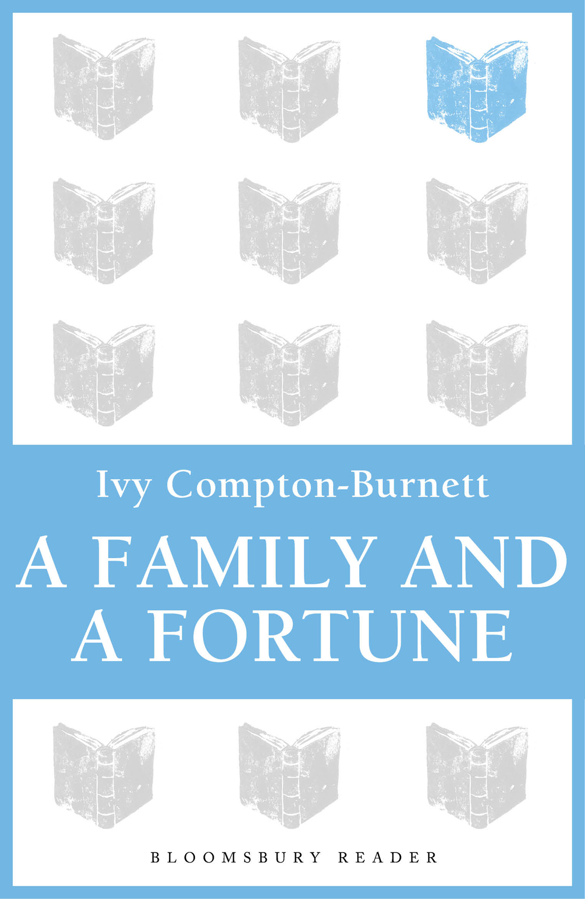 A Family And A Fortune Ivy Comptonburnett