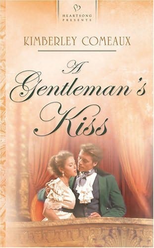 A Gentlemans Kiss Comeaux Kimberley