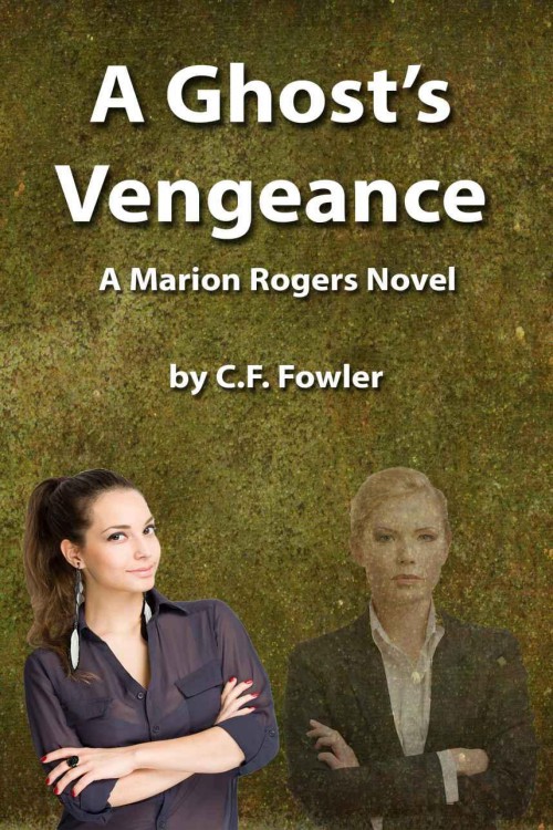 A Ghosts Vengeance Fowler C F