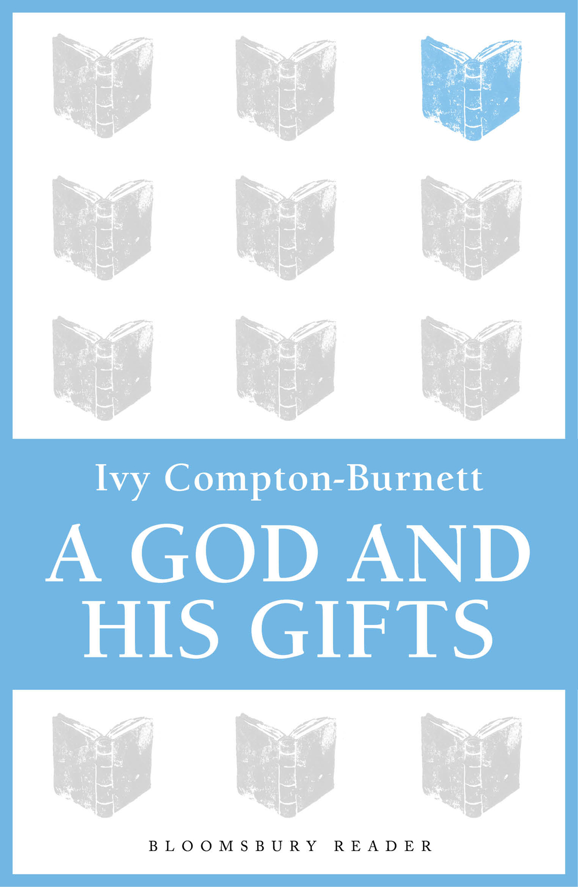 A God And His Gifts Ivy Comptonburnett