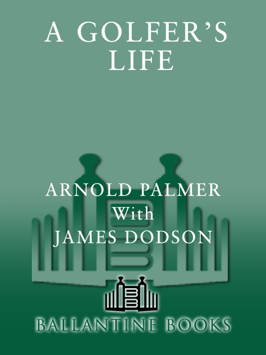 A Golfers Life Palmer Arnold