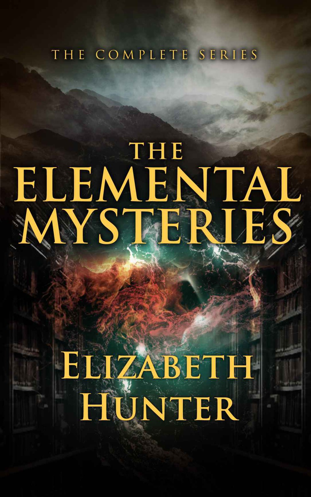 A Hidden Fire This Same Earth The Force Of Wind A Fall Of Water Hunter Elizabeth