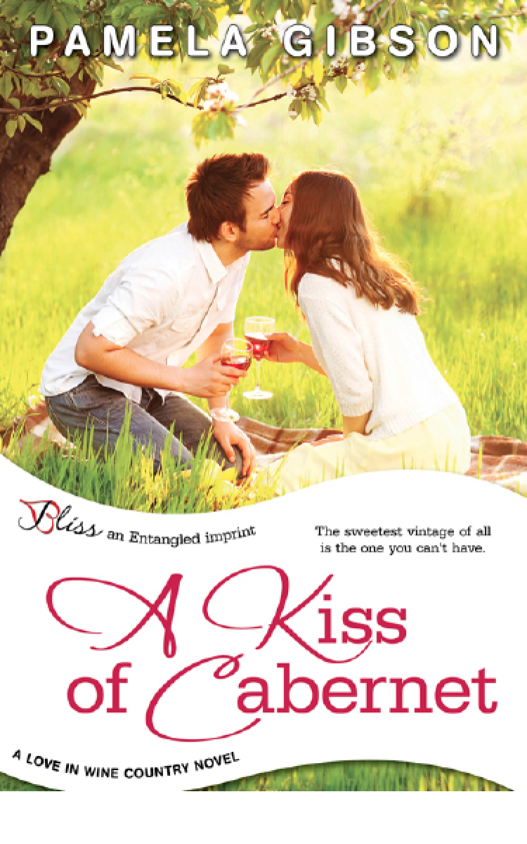 A Kiss Of Cabernet Gibson Pamela