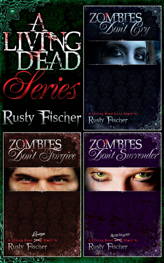 A Living Dead Love Story Series Fischer Rusty