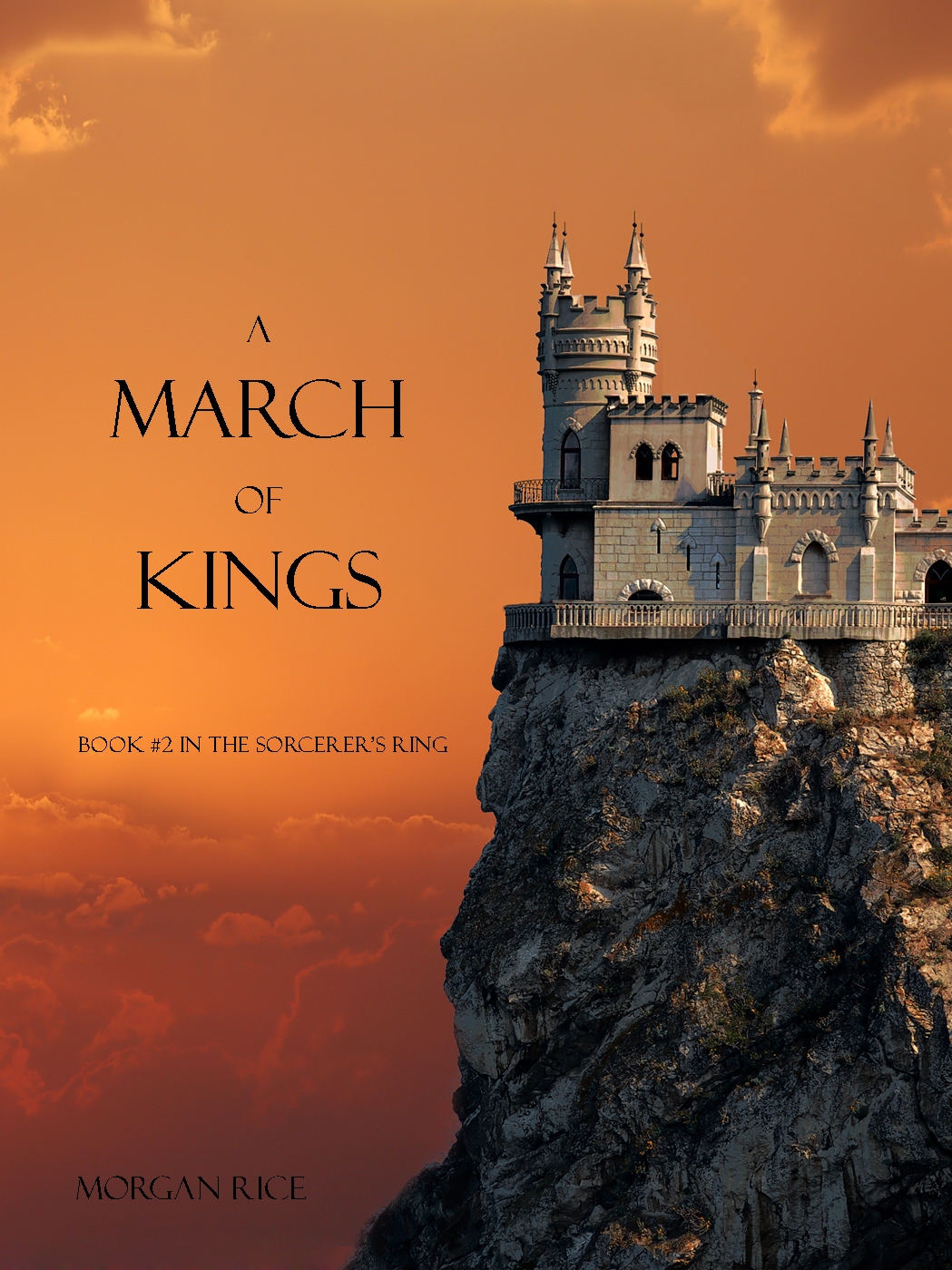 A March Of Kings Rice Morgan