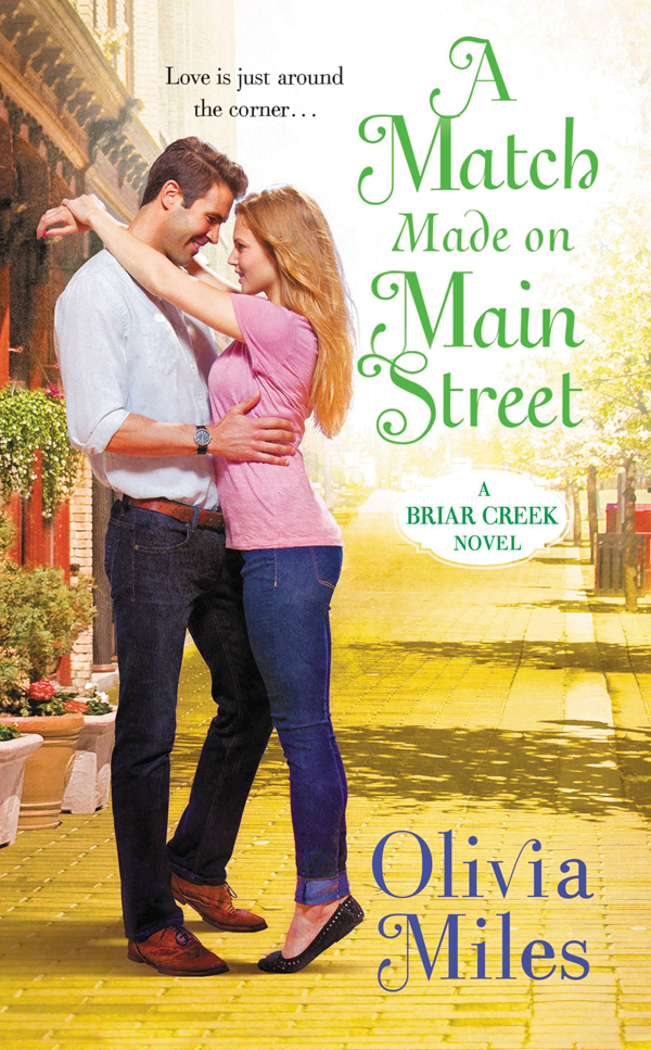 A Match Made On Main Street Olivia Miles