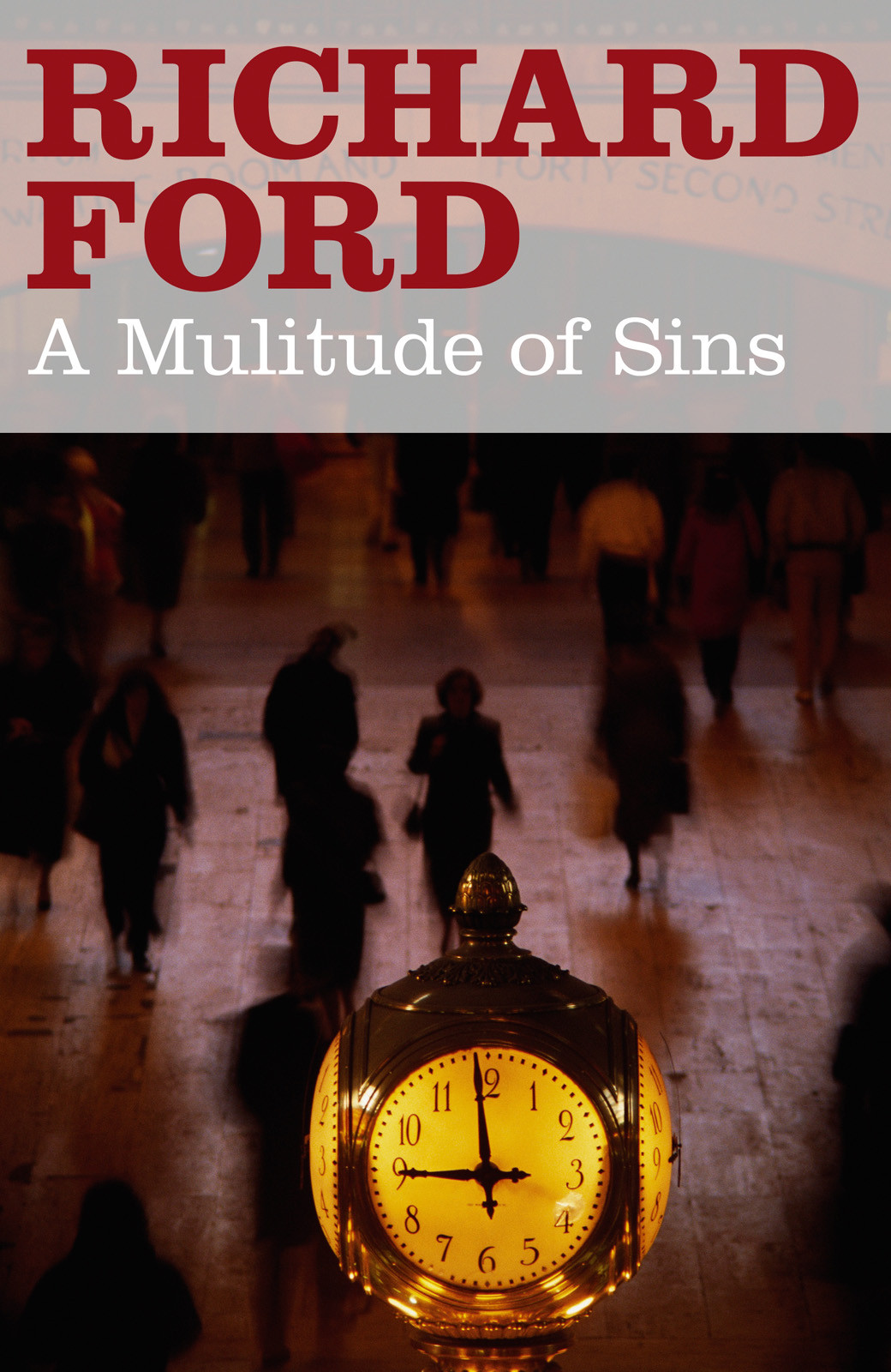 A Multitude Of Sins Ford Richard