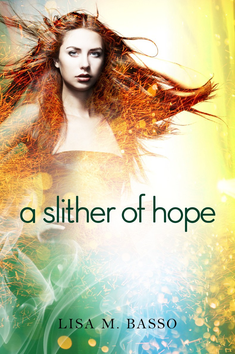 A Slither Of Hope Basso Lisa M