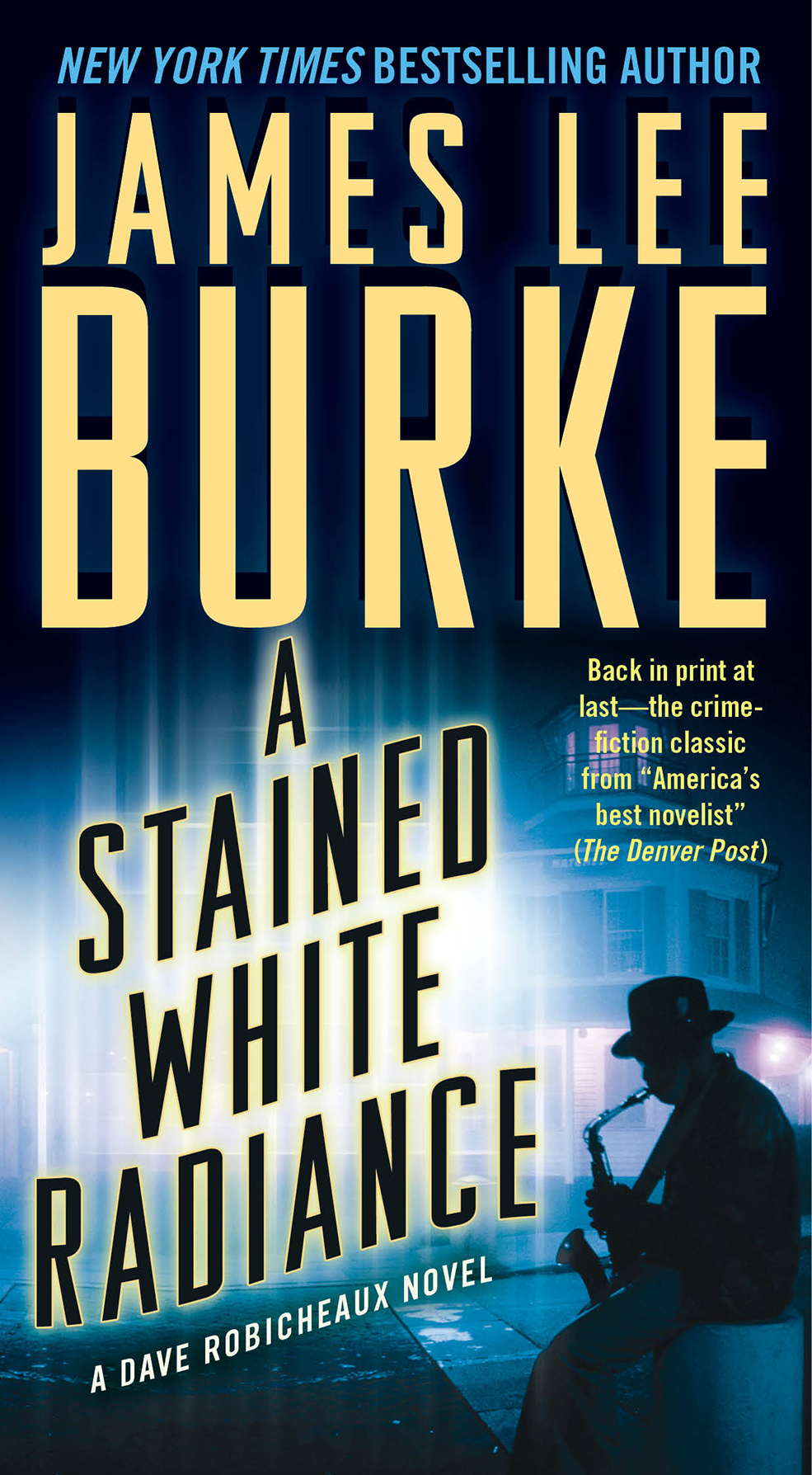 A Stained White Radiance Burke James Lee