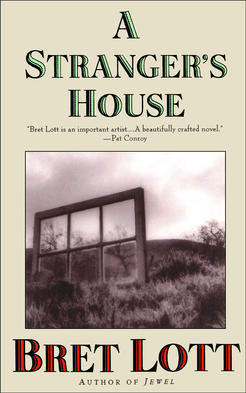 A Strangers House Lott Bret