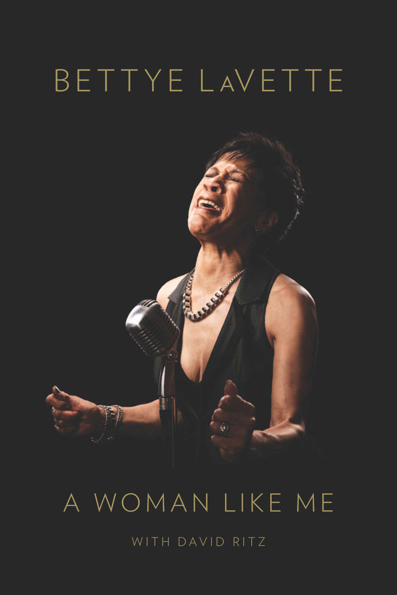 A Woman Like Me A Memoir Lavette Bettye