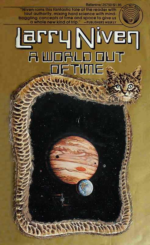 A World Out Of Time Larry Niven