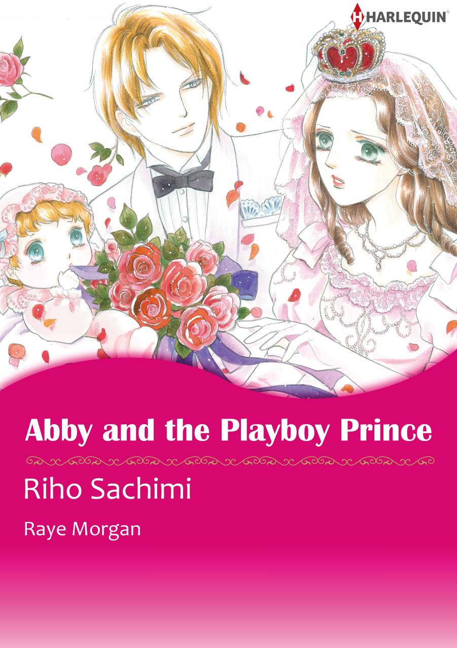 Harlequin Comic Abby And The Playboy Prince Riho Sachimi Helen Conrad