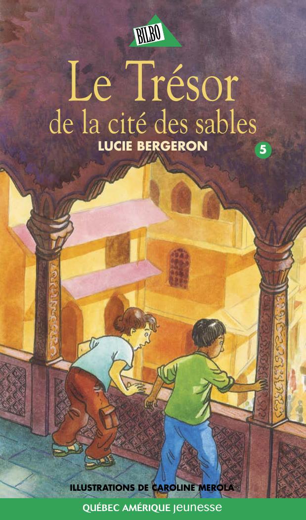 Abel Et Lo 05 Bergeron Lucie