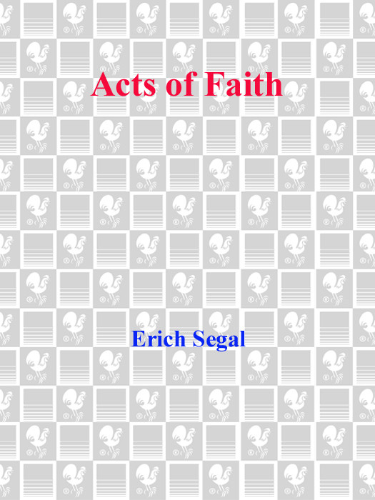 Acts Of Faith Segal Erich