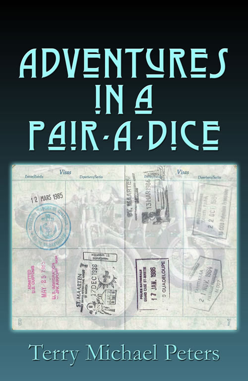 Adventures In A Pairadice Peters Terry Michael