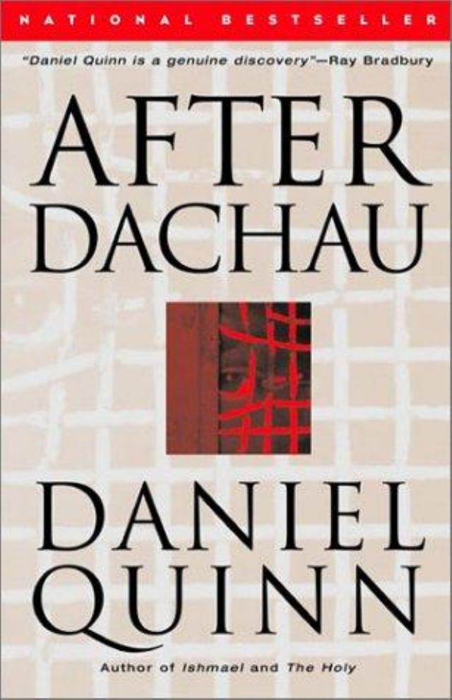 After Dachau Quinn Daniel Quinn