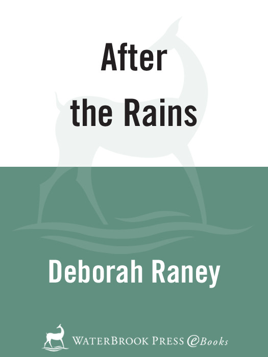 After The Rains Raney Deborah