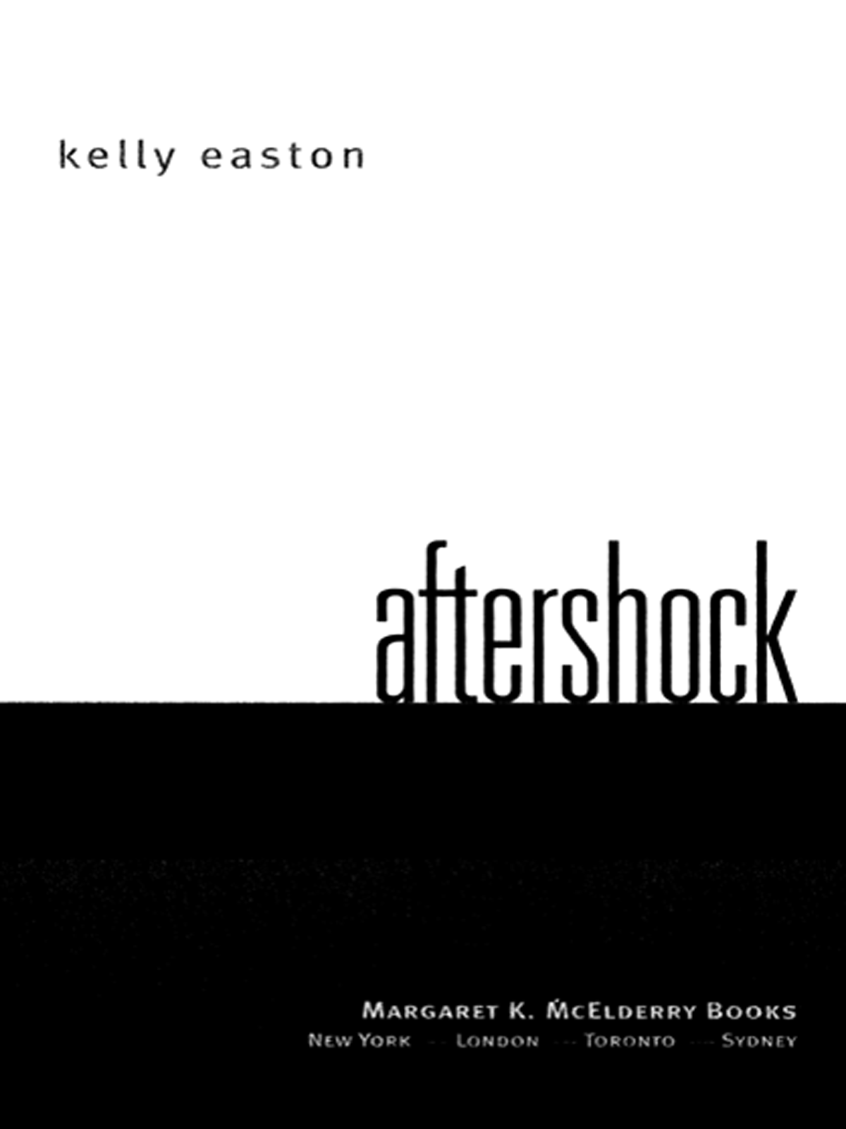 Aftershock Easton Kelly