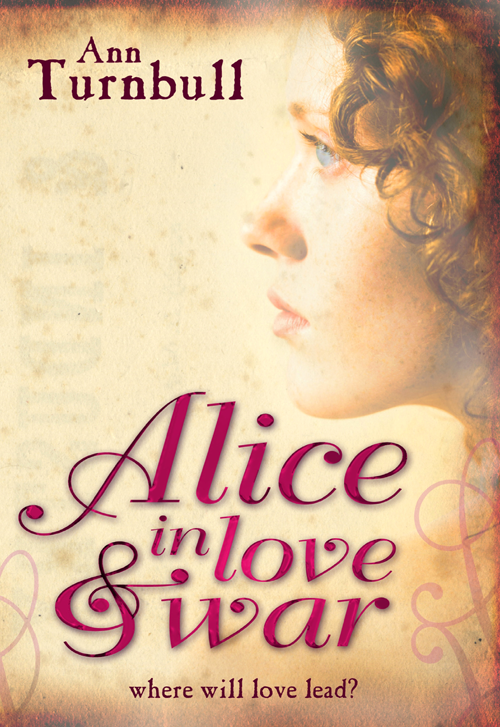 Alice In Love And War Turnbull Ann