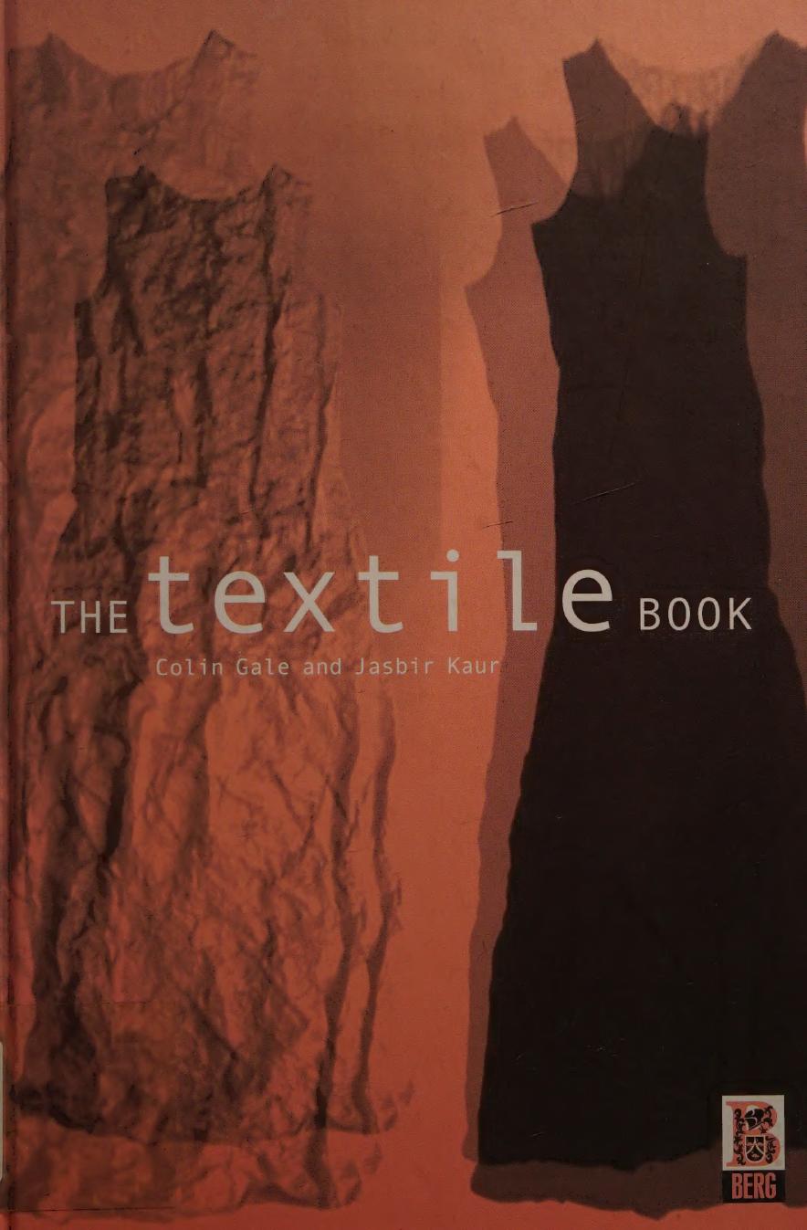 The Textile Book Colin Gale Jasbir Kaur