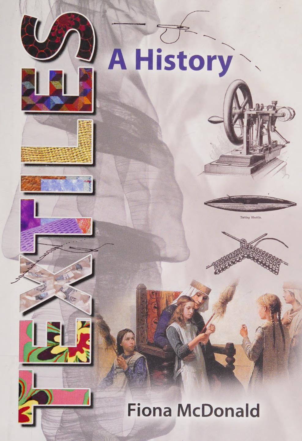 Textiles A History Fiona Mcdonald