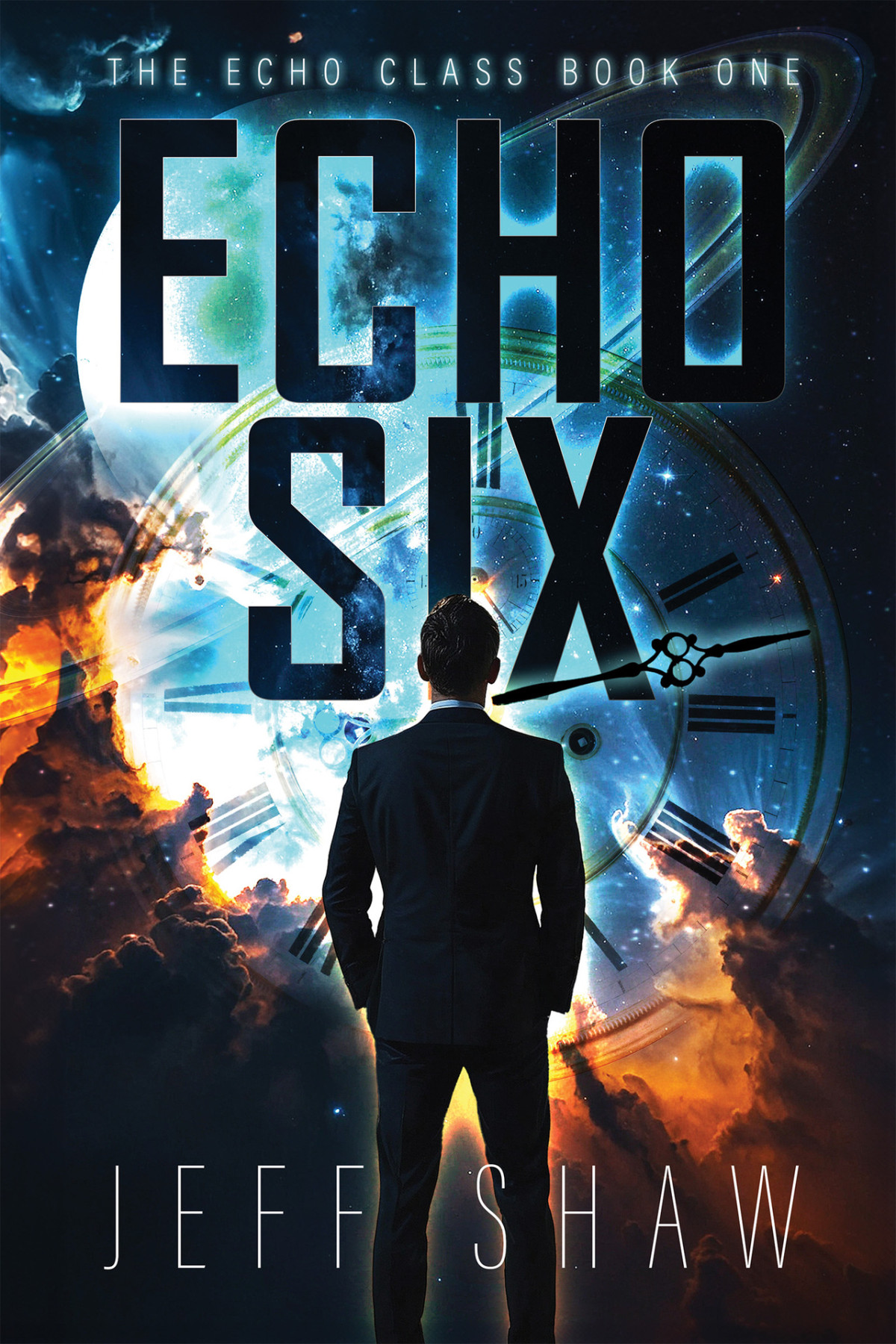 Echo Six The Echo Class Book 1 Jeff Shaw
