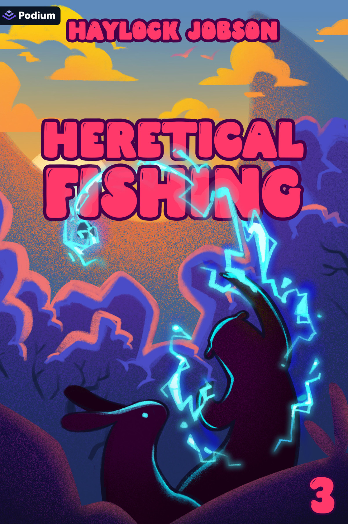 Heretical Fishing 3 A Cozy Guide To Annoying The Cults Outsmarting The Fish And Alienating Oneself Haylock Jobson
