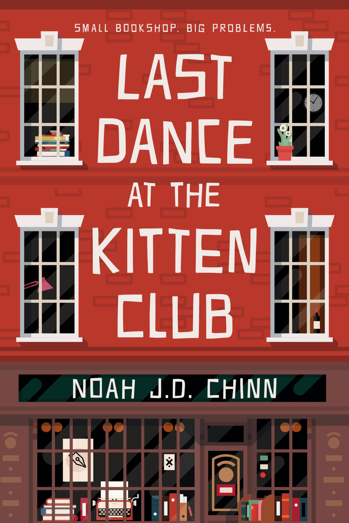 Last Dance At The Kitten Club Noah Jd Chinn