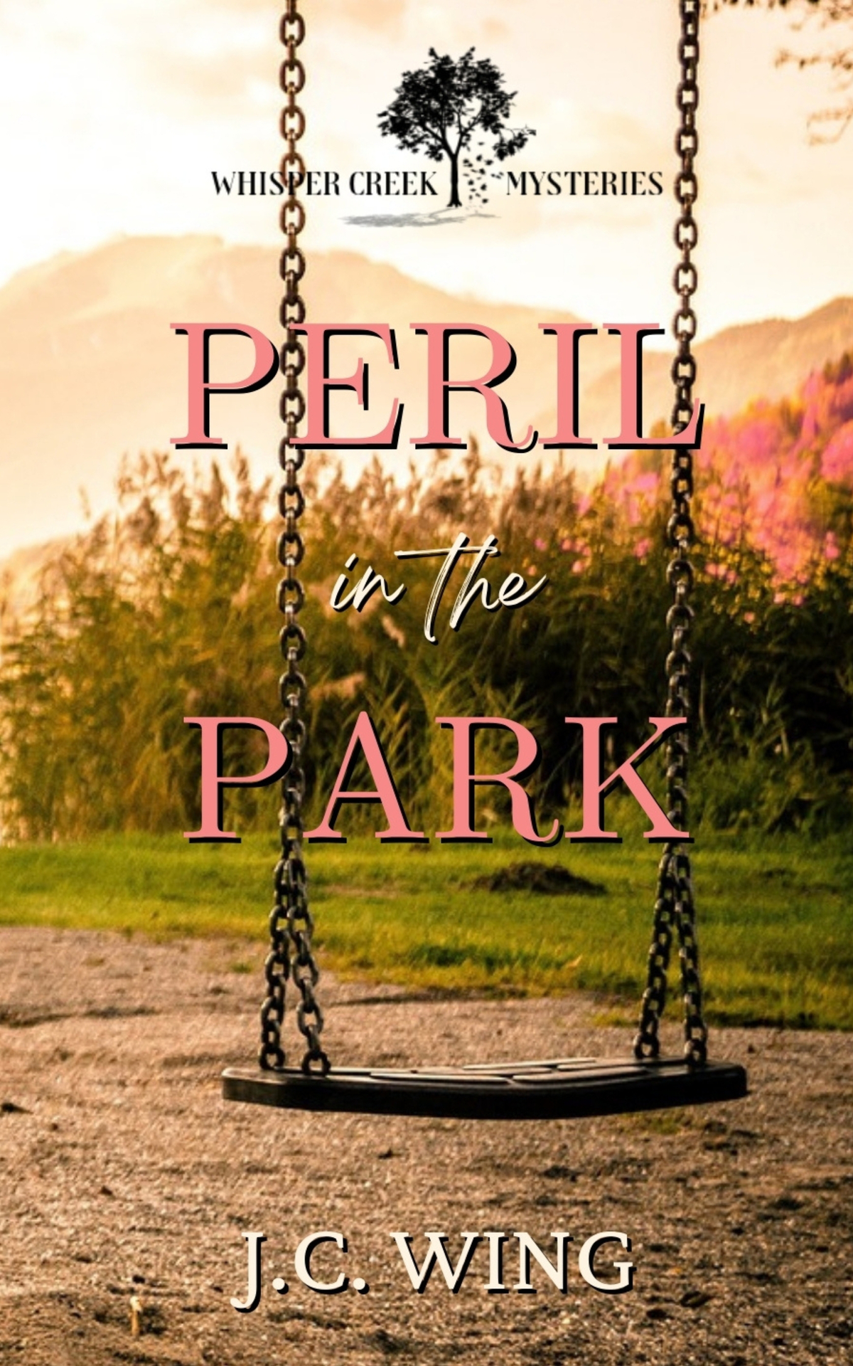 Peril In The Park A Whisper Creek Mystery Book Six Whisper Creek Mysteries 6 Jc Wing