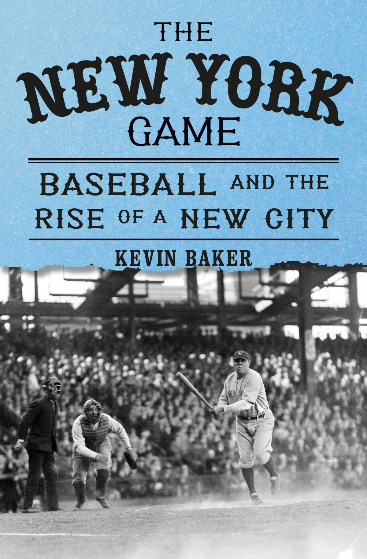 The New York Game 3rd Edition Kevin Baker