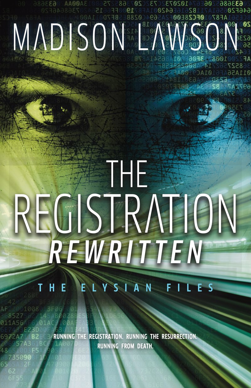 The Registration Rewritten Madison Lawson