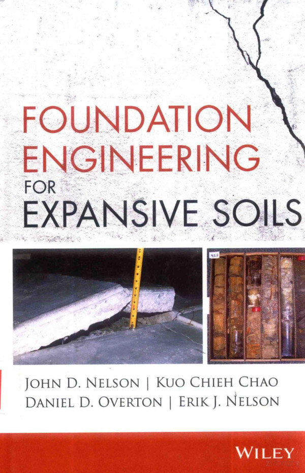 Foundation Engineering For Expansive Soils 2015th Edition John D Nelson