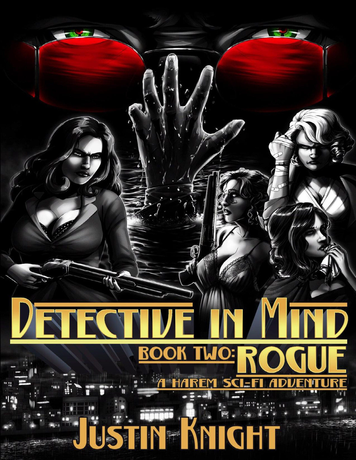 Detective In Mind Book 2 Rogue A Harem Scifi Adventure Justin Knight