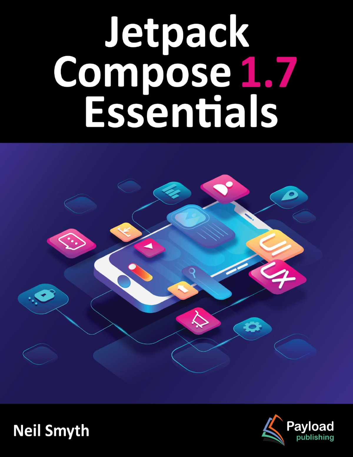 Jetpack Compose 17 Essentials Smyth Neil