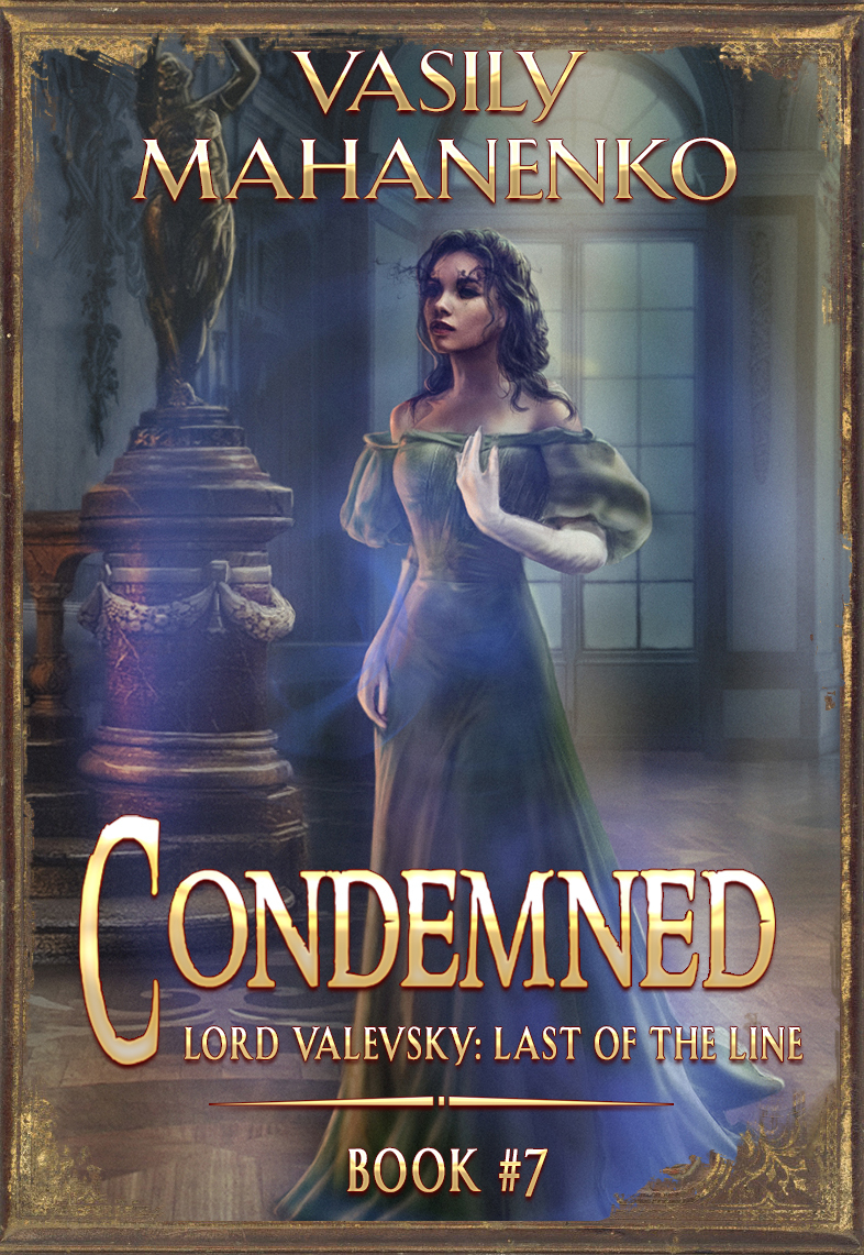 Condemned Book 7 A Progression Fantasy Litrpg Series Mahanenko