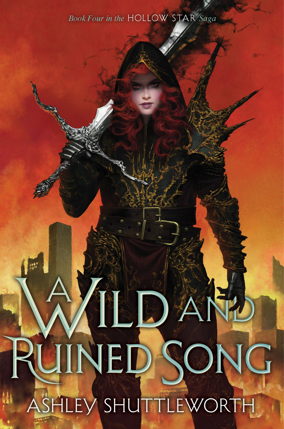 A Wild And Ruined Song The Hollow Star Saga 4 Ff 1st Edition Ashley Shuttleworth