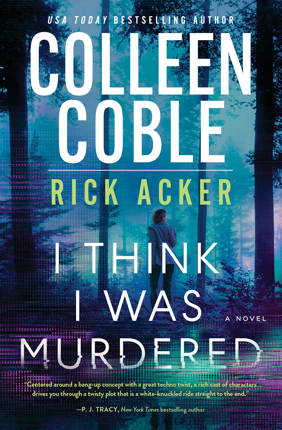 I Think I Was Murdered Colleen Coble