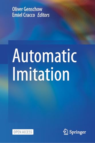 Automatic Imitation 2024th Edition Oliver Genschow Emiel Cracco