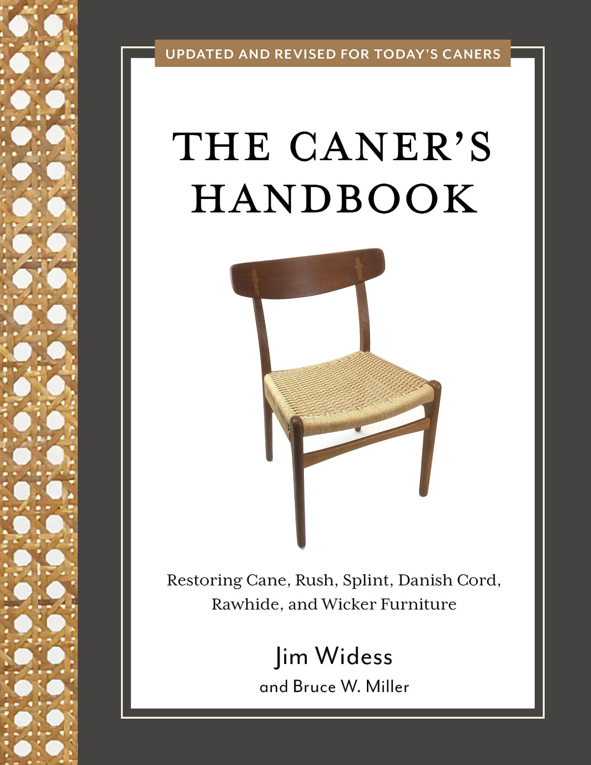 The Caners Handbook Restoring Cane Rush Splint Danish Cord Rawhide And Wicker Furniture Jim Widess