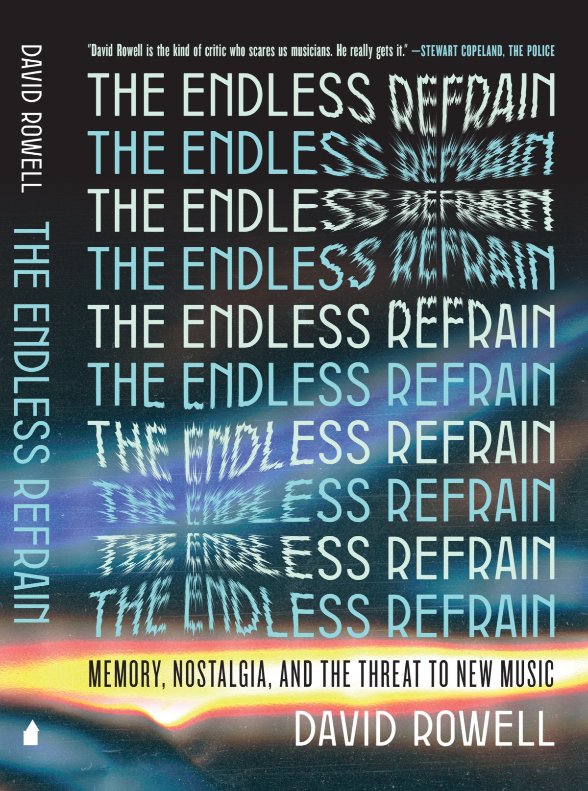The Endless Refrain Memory Nostalgia And The Threat To New Music David Rowell