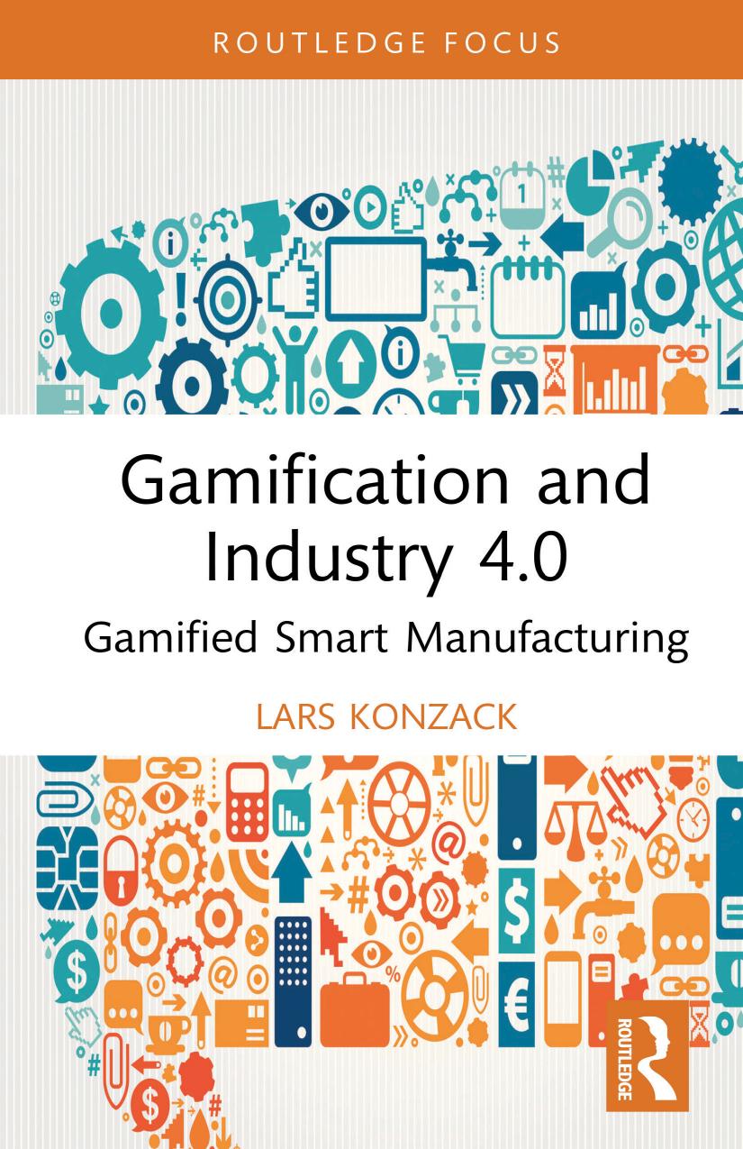 Gamification And Industry 40 Gamified Smart Manufacturing Lars Konzack