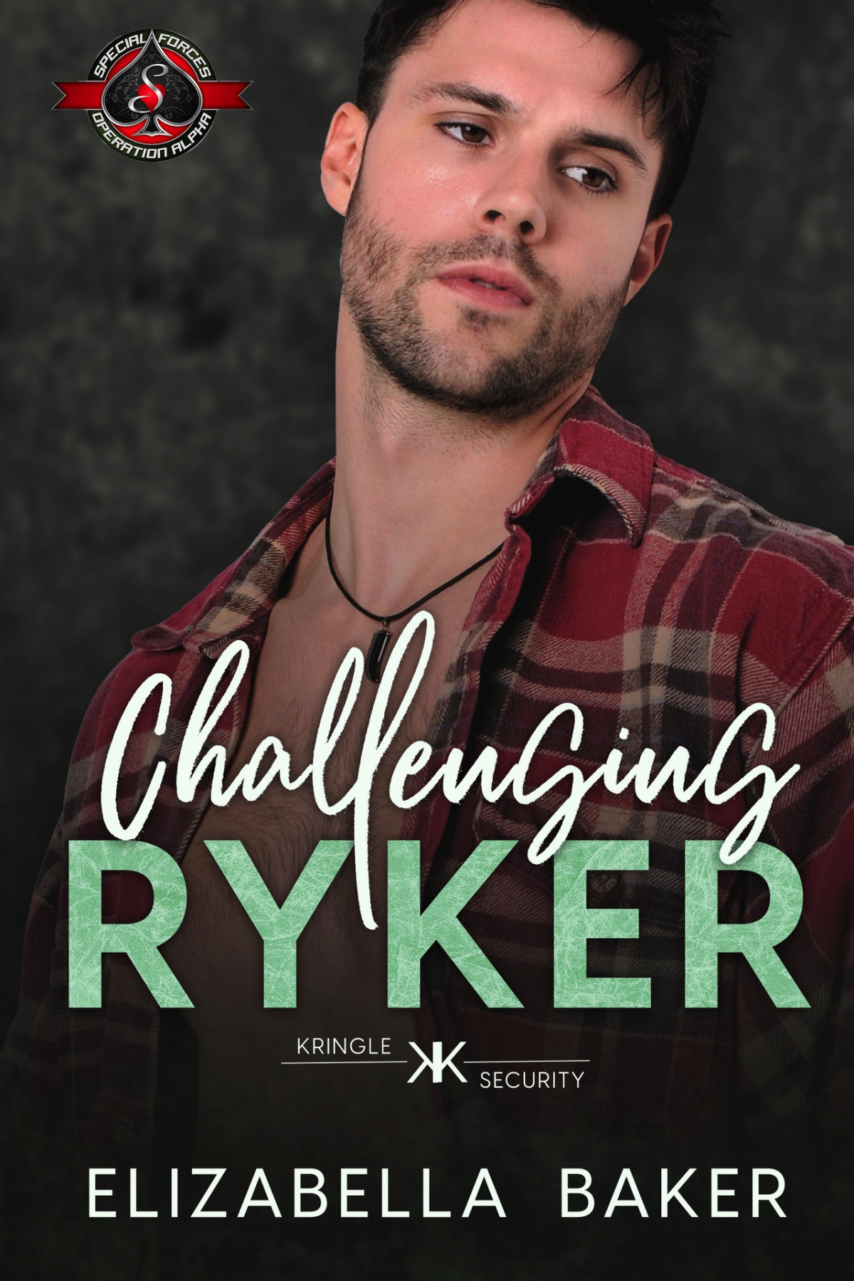 Challenging Ryker Special Forces Operation Alpha Kringle Security Book 2 Alpha