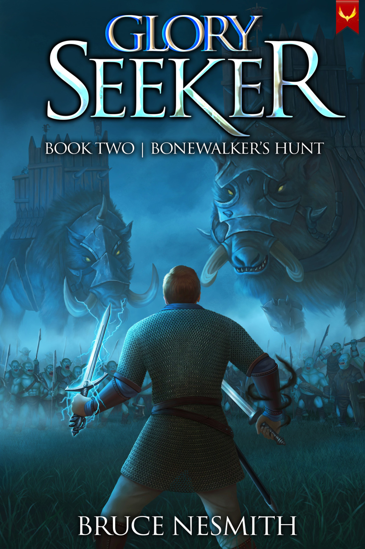 Glory Seeker 2 Bonewalkers Hunt A Litrpg Adventure Bruce Nesmith