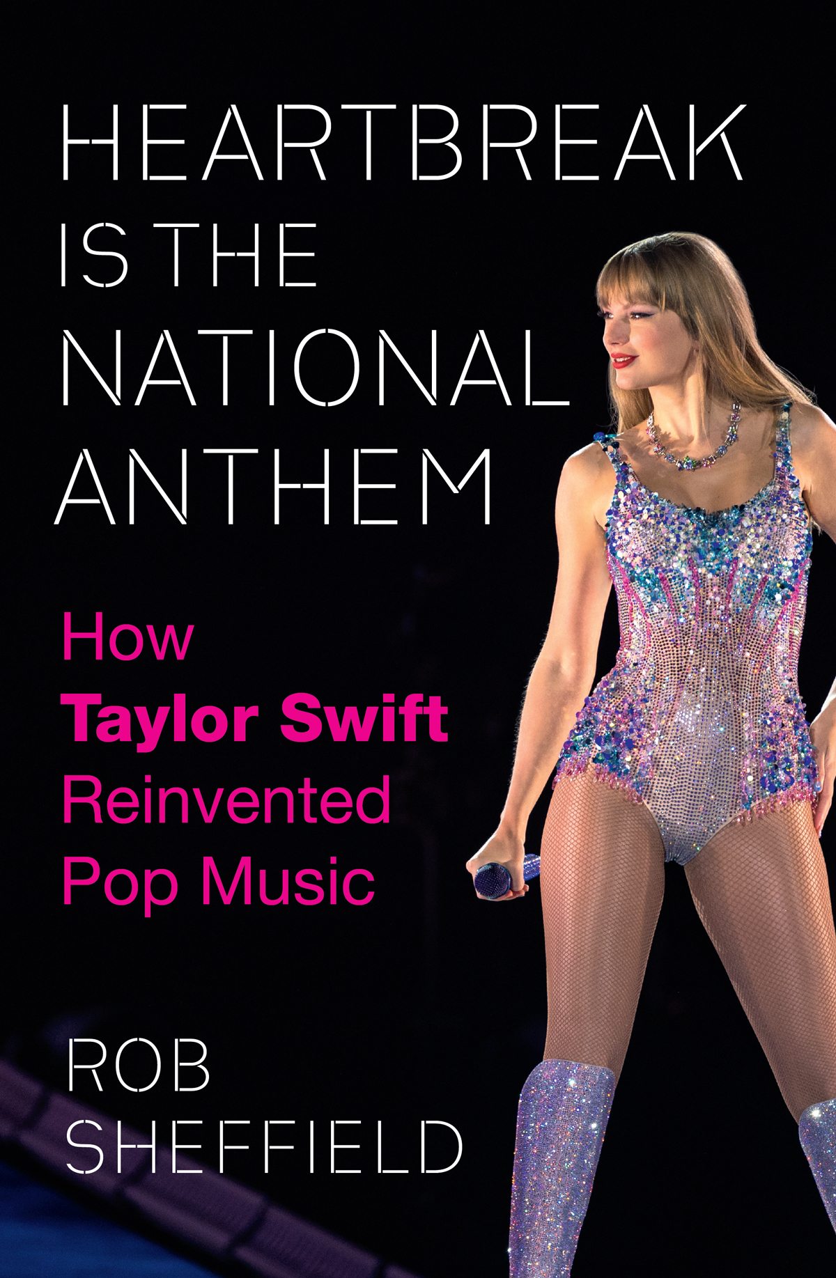 Heartbreak Is The National Anthem Rob Sheffield