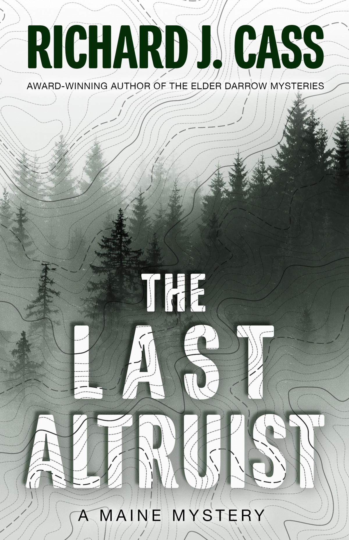 The Last Altruist Richard J Cass