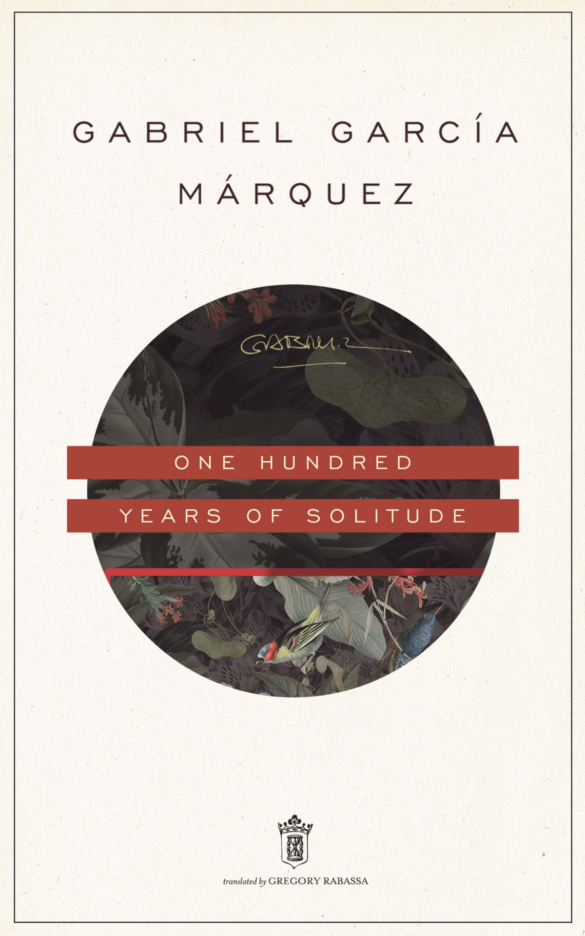 One Hundred Years Of Solitude Gabriel Garca Mrquez