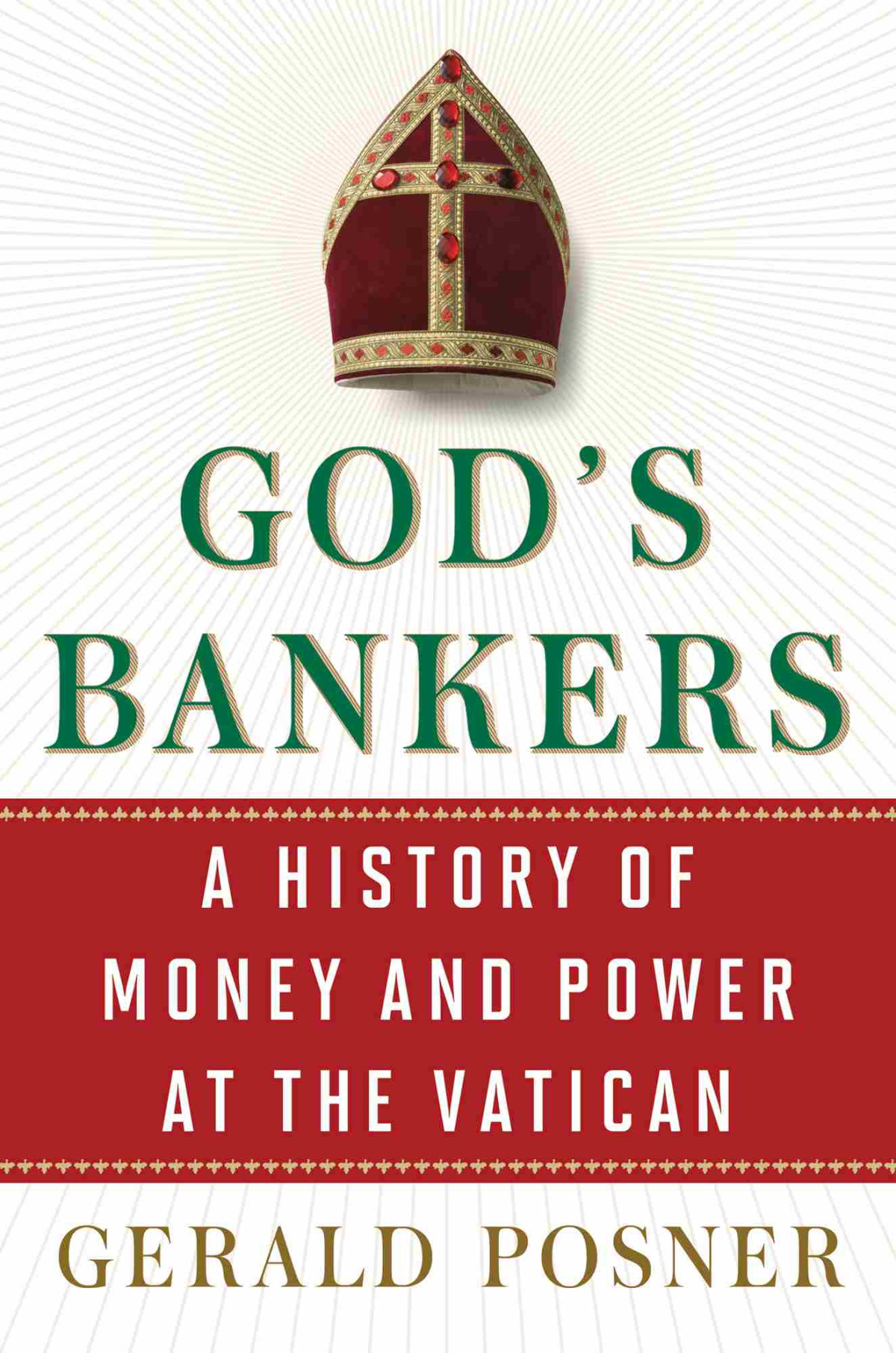 Gods Bankers Gerald Posner